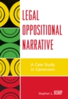 Image for Legal Oppositional Narrative