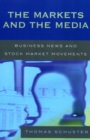 Image for The Markets and the Media