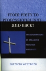 Image for From Piety to Professionalism D and Back?