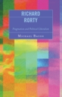 Image for Richard Rorty : Pragmatism and Political Liberalism