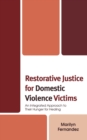 Image for Restorative Justice for Domestic Violence Victims
