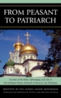 Image for From Peasant to Patriarch : Account of the Birth, Upbringing, and Life of His Holiness Nikon, Patriarch of Moscow and All Russia