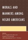 Image for Morals and Manners among Negro Americans