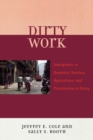 Image for Dirty Work : Immigrants in Domestic Service, Agriculture, and Prostitution in Sicily