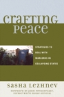 Image for Crafting peace  : strategies to deal with warlords in collapsing states