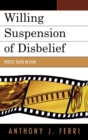 Image for Willing Suspension of Disbelief