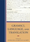 Image for Gramsci, Language, and Translation