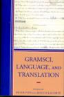 Image for Gramsci, Language, and Translation