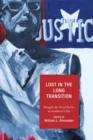 Image for Lost in the Long Transition : Struggles for Social Justice in Neoliberal Chile