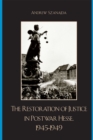 Image for The Restoration of Justice in Postwar Hesse, 1945-1949