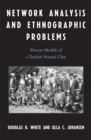 Image for Network Analysis and Ethnographic Problems