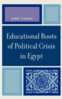 Image for Educational Roots of Political Crisis in Egypt