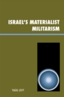 Image for Israel&#39;s Materialist Militarism