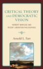 Image for Critical Theory and Democratic Vision