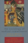 Image for The Sociology of Radical Commitment