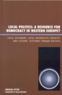 Image for Local Politics: A Resource for Democracy in Western Europe