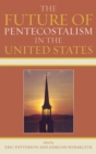 Image for The Future of Pentecostalism in the United States