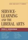 Image for Service-Learning and the Liberal Arts