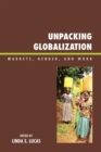Image for Unpacking Globalization
