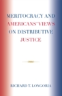 Image for Meritocracy and Americans&#39; Views on Distributive Justice