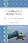 Image for The Dragon&#39;s Hidden Wings