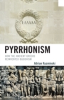 Image for Pyrrhonism : How the Ancient Greeks Reinvented Buddhism