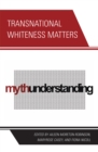 Image for Transnational Whiteness Matters