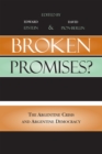 Image for Broken Promises? : The Argentine Crisis and Argentine Democracy