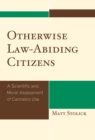 Image for Otherwise Law-Abiding Citizens