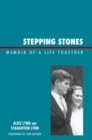 Image for Stepping Stones : Memoir of a Life Together