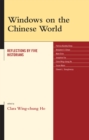 Image for Windows on the Chinese World : Reflections by Five Historians