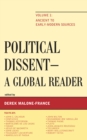 Image for Political Dissent: A Global Reader : Ancient to Early-Modern Sources