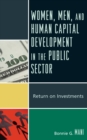 Image for Women, Men, and Human Capital Development in the Public Sector