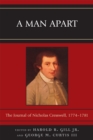 Image for A Man Apart : The Journal of Nicholas Cresswell, 1774 - 1781