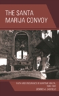 Image for The Santa Marija convoy: faith and endurance in wartime Malta, 1940-42