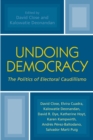 Image for Undoing Democracy: The Politics of Electoral Caudillismo