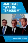 Image for America&#39;s &#39;War on Terrorism&#39;: New Dimensions in U.S. Government and National Security
