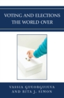 Image for Voting and Elections the World Over