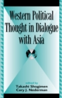 Image for Western political thought in dialogue with Asia