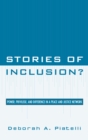 Image for Stories of inclusion?: power, privilege, and difference in a peace and justice network