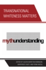 Image for Transnational whiteness matters