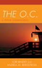 Image for The O.C.: a critical understanding