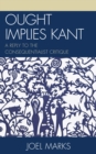 Image for Ought implies Kant: a reply to the consequentialist critique