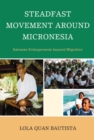 Image for Steadfast Movement around Micronesia