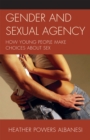 Image for Gender and Sexual Agency