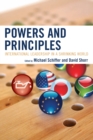 Image for Powers and Principles: International Leadership in a Shrinking World