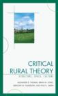Image for Critical Rural Theory : Structure, Space, Culture