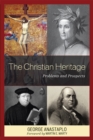 Image for The Christian Heritage : Problems and Prospects