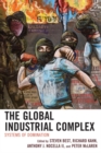 Image for The Global Industrial Complex : Systems of Domination