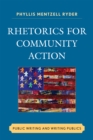 Image for Rhetorics for Community Action : Public Writing and Writing Publics